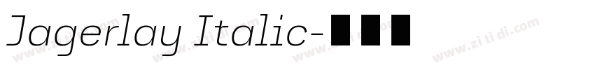 Jagerlay Italic字体转换